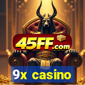 9x casino